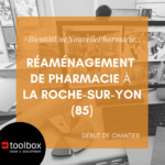 reamenagement-pharmacie-la-roche-sur-yon